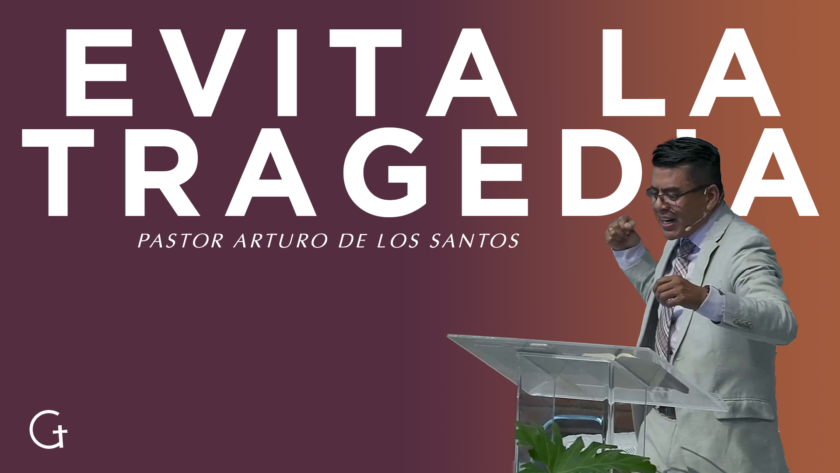 Una imagen de título "evita la tragedia" con la figura del pastor Arturo de los Santos predicando