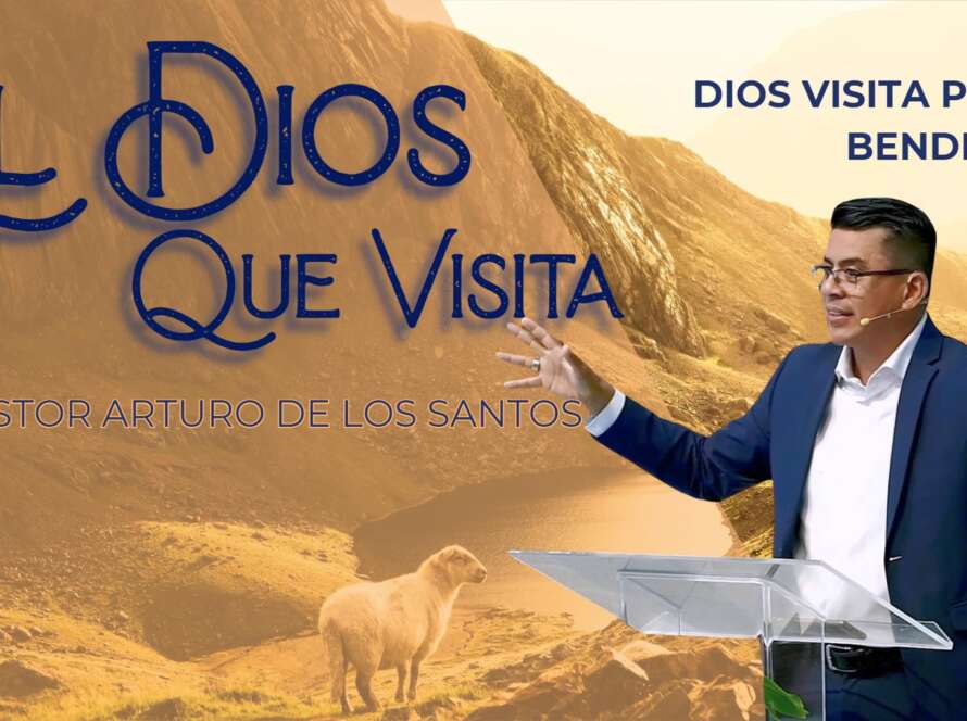 Dios visita para bendecir